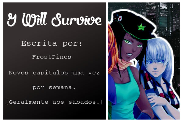 Fanfic / Fanfiction I Will Survive (Repost)