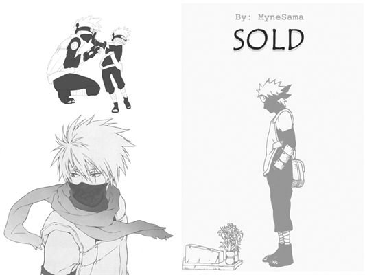 Fanfic / Fanfiction Imagine Kakashi - Sold