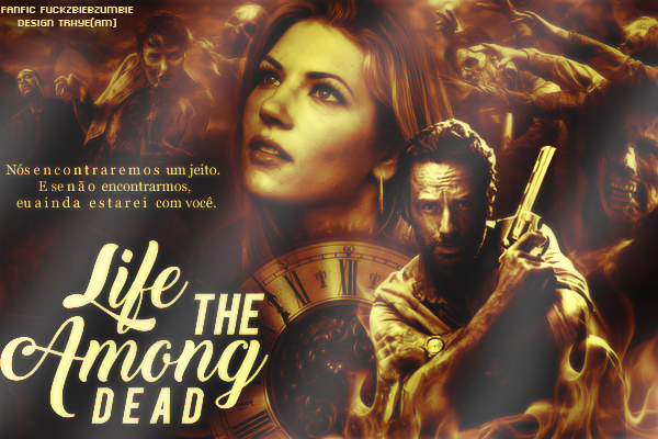 Fanfic / Fanfiction Life Among The Dead