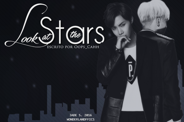 Fanfic / Fanfiction Look at the stars