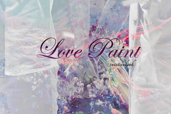 Fanfic / Fanfiction Love Paint