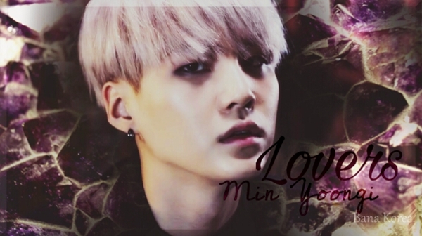 Fanfic / Fanfiction Lover • Min Yoongi