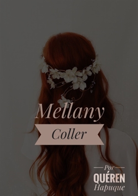 Fanfic / Fanfiction Mellany Coller
