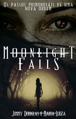 Fanfic / Fanfiction Moonlight Falls