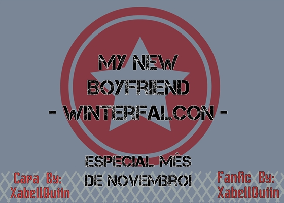 Fanfic / Fanfiction My New Boyfriend - Winterfalcon -