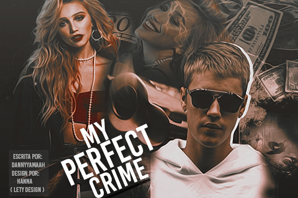 Fanfic / Fanfiction My Perfect Crime