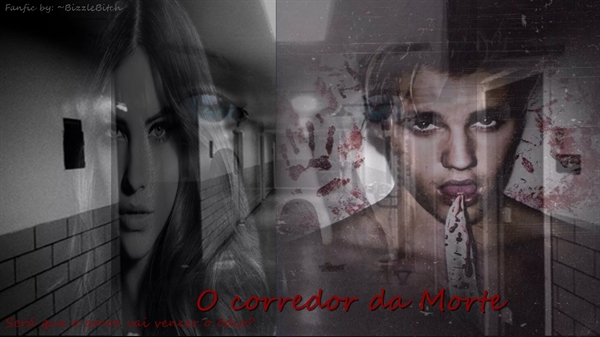 Fanfic / Fanfiction O corredor da morte