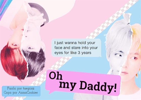 Fanfic / Fanfiction Oh My Daddy! (Taegi ABO)