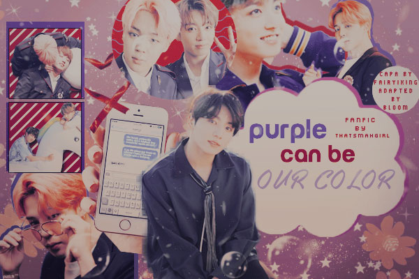 Fanfic / Fanfiction Purple can be our color, right?