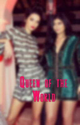 Fanfic / Fanfiction Queen of the World