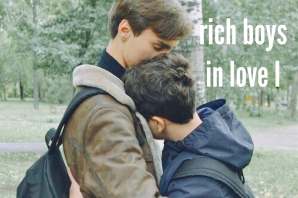 Fanfic / Fanfiction Rich boys in love I - Romance gay (Yaoi)