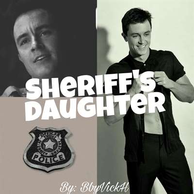 Fanfic / Fanfiction Sheriff's daughter