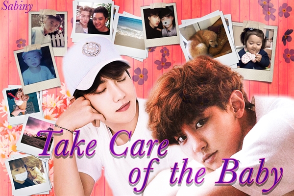 Fanfic / Fanfiction Take Care of the Baby