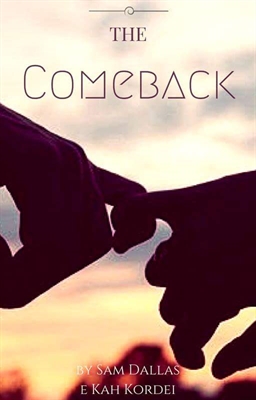 Fanfic / Fanfiction The Comeback
