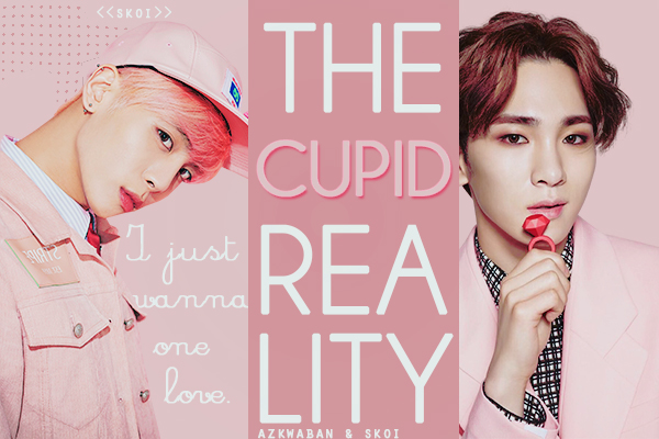 Fanfic / Fanfiction The Cupid Reality - Interativa