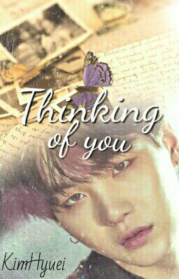 Fanfic / Fanfiction Thinking of you