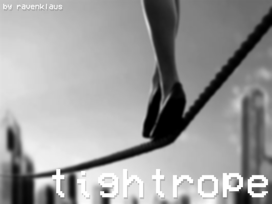 Fanfic / Fanfiction Tightrope