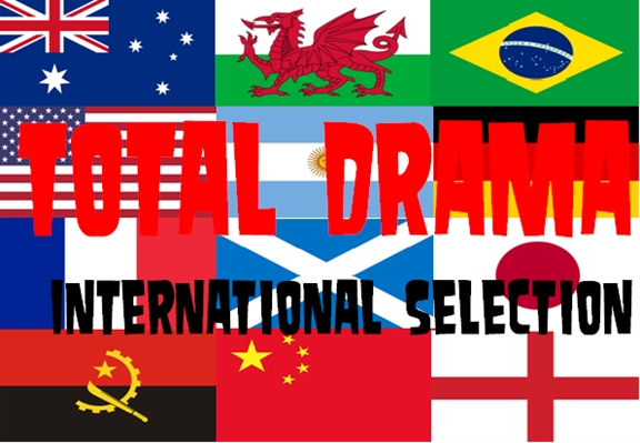 Fanfic / Fanfiction Total Drama International Selection