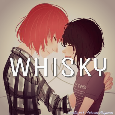 Fanfic / Fanfiction Whisky