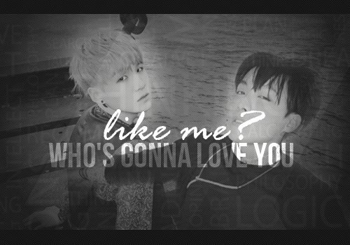 Fanfic / Fanfiction Who's Gonna Love You Like Me?