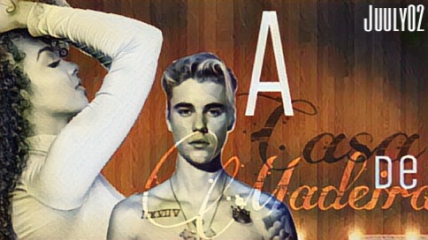 Fanfic / Fanfiction A Casa de Madeira ; Justin Bieber
