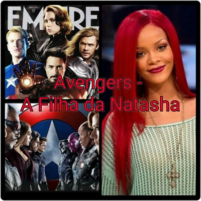 Fanfic / Fanfiction Avengers - A Filha da Natasha