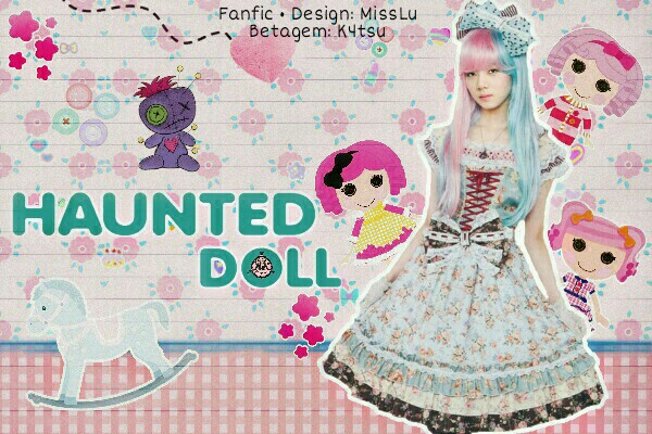 Fanfic / Fanfiction Haunted Doll