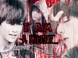 Fanfic / Fanfiction I Am a Killer... (Imagine Taehyung BTS)