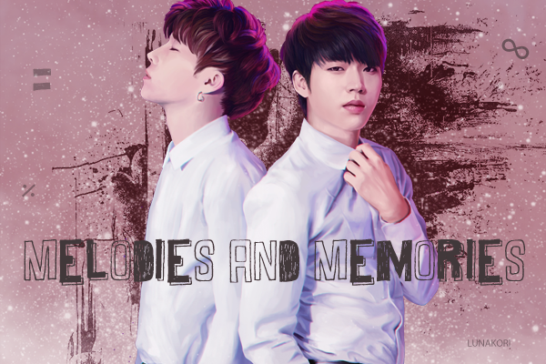 Fanfic / Fanfiction Melodies and Memories