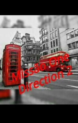 Fanfic / Fanfiction Missão One Direction 2