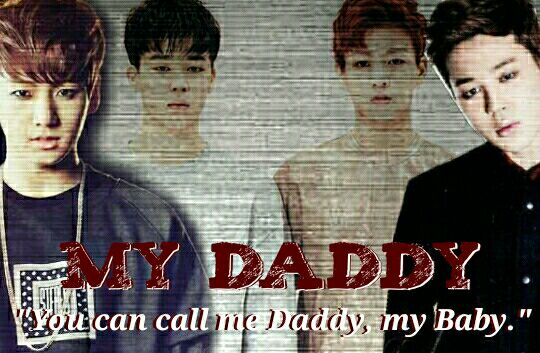 Fanfic / Fanfiction My Daddy
