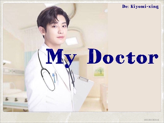 Fanfic / Fanfiction My Doctor