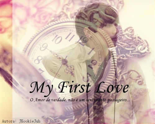Fanfic / Fanfiction My First Love - OneShot - JungKook