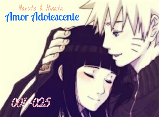Fanfic / Fanfiction Naruto & Hinata: Amor Adolescente