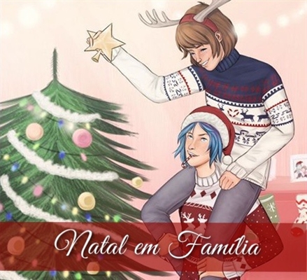 Fanfic / Fanfiction Natal em Família