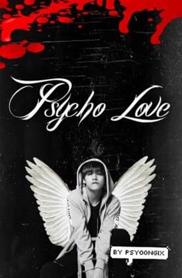 Fanfic / Fanfiction Psycho Love