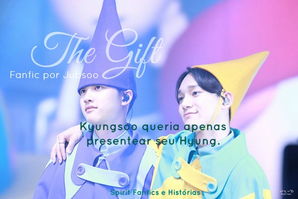 Fanfic / Fanfiction The Gift