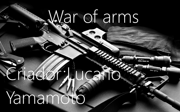 Fanfic / Fanfiction War of arms