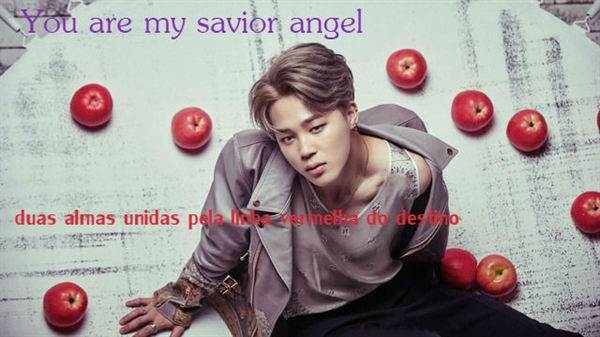 Fanfic / Fanfiction You are my saviour angel