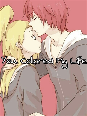 Fanfic / Fanfiction You Colored My Life (Sasodei)