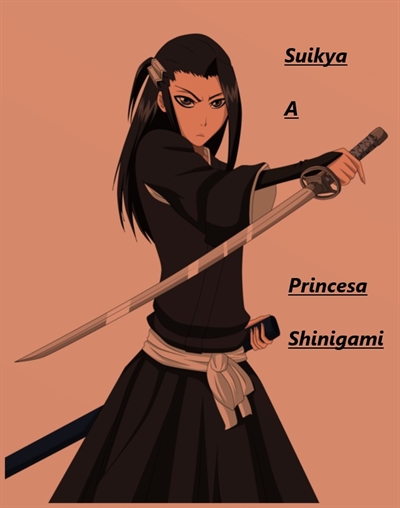 Fanfic / Fanfiction A Princesa Shinigami