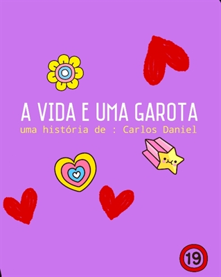 Fanfic / Fanfiction A vida e uma garota