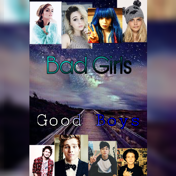 Fanfic / Fanfiction Bad Girls and Good Boys
