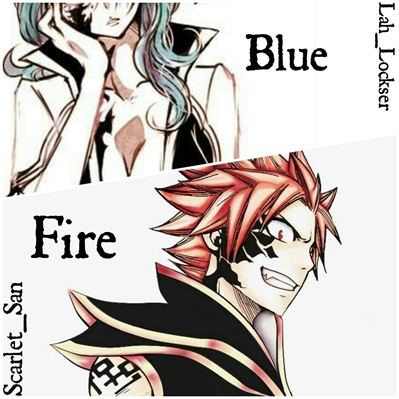 Fanfic / Fanfiction Blue Fire