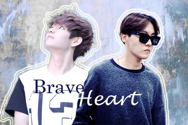 Fanfic / Fanfiction BraveHeart