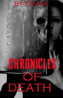 Fanfic / Fanfiction Chronicles Of Death