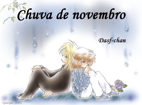 Fanfic / Fanfiction Chuva de novembro (oneshot)