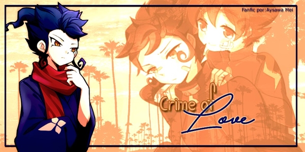 Fanfic / Fanfiction Crime of Love