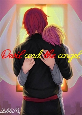 Fanfic / Fanfiction Demônio e o Anjo (Yaoi)