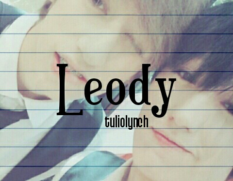 Fanfic / Fanfiction Fanfic - Leody